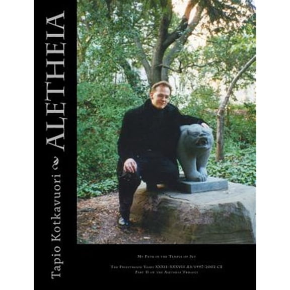 Pre-Owned My Path in the Temple of Set: Aletheia: My Path in the Temple of Set (Paperback)