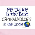 thumbnail image 2 of CafePress - Best Ophthalmologist In The World (Daddy) Infant B - Baby Light Bodysuit, Size Newborn - 24 Months, 2 of 4