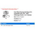 thumbnail image 2 of Front Wheel Bearing Hub Repair Kit - Compatible with 1999 - 2005 Volkswagen Beetle 1.8L 4-Cylinder 2000 2001 2002 2003 2004, 2 of 2