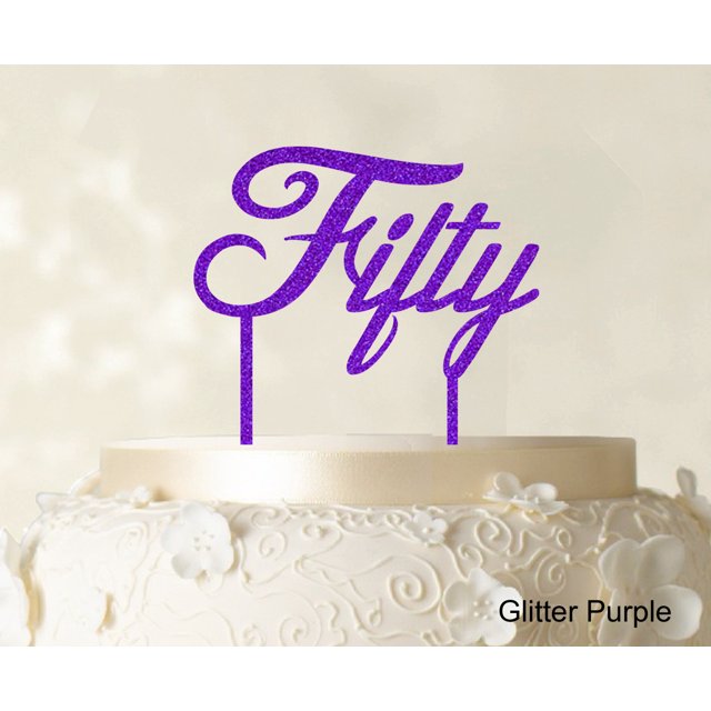 Fifty Custom Birthday Cake Topper Personalized Wedding Cake Topper Color Option Available 5-7 Inches Wide