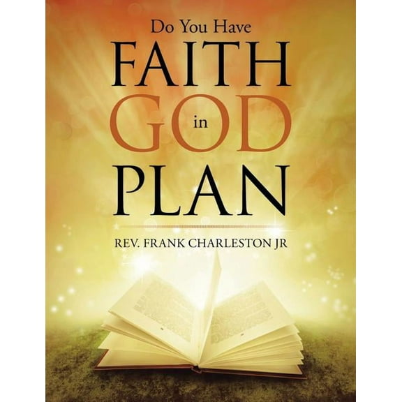 Do You Have Faith in God Plan