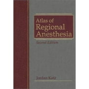 Atlas of Regional Anesthesia [Hardcover - Used]