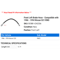 thumbnail image 2 of Front Left Brake Hose - Compatible with 1986 - 1994 Nissan D21 RWD 1987 1988 1989 1990 1991 1992 1993, 2 of 2