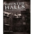 thumbnail image 1 of Haunted Halls: Ghostlore of American College Campuses, 1 of 1