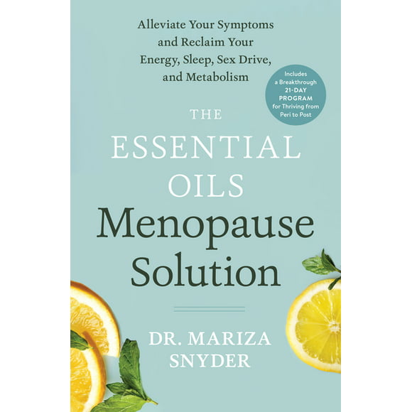 The Essential Oils Menopause Solution (Hardcover)