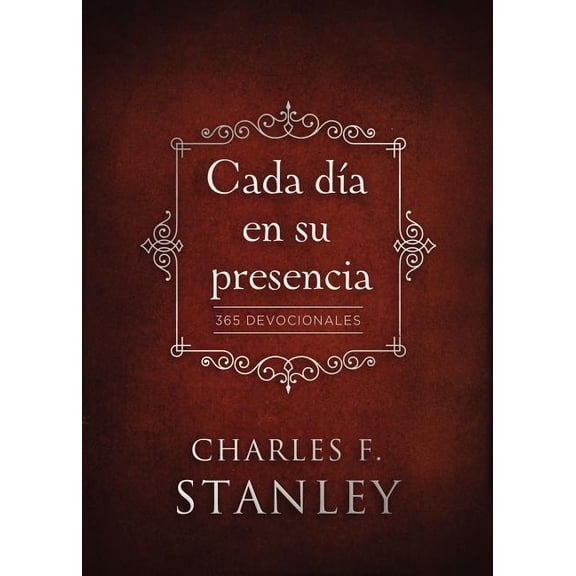 Cada DÃa En Su Presencia: 365 Devocionales, (Hardcover)