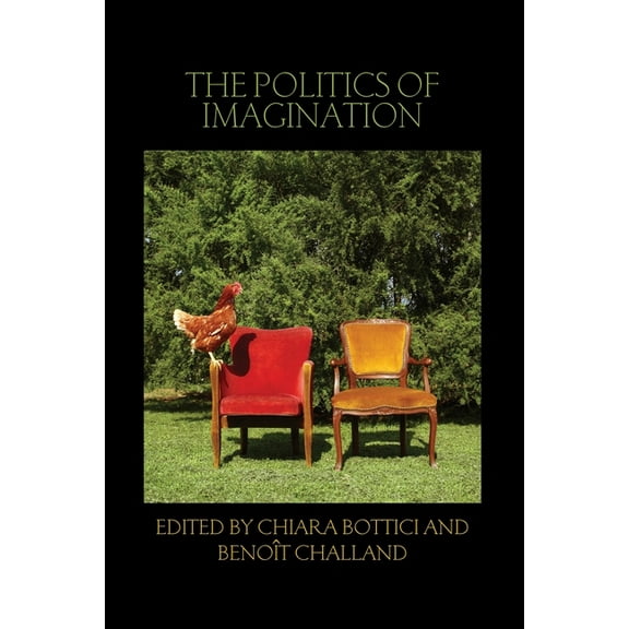 Birkbeck Law Press The Politics of Imagination, (Paperback)