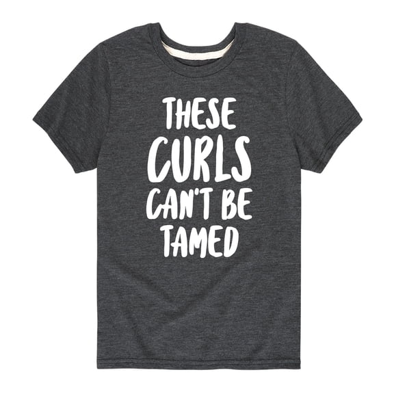 Instant Message - These Curls Can't Be Tamed - Toddler And Youth Short Sleeve T-Shirt