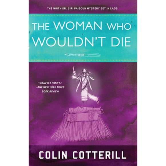 Pre-Owned The Woman Who Wouldn't Die (Paperback 9781616952976) by Colin Cotterill