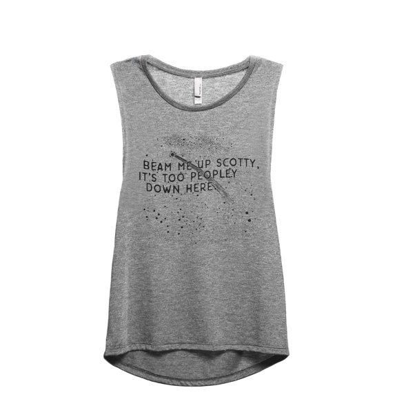 Beam Me Up Scotty It's Too Peopley Down Here Women's Fashion Sleeveless Muscle Workout Yoga Tank Top Heather Grey Grey X-Larg