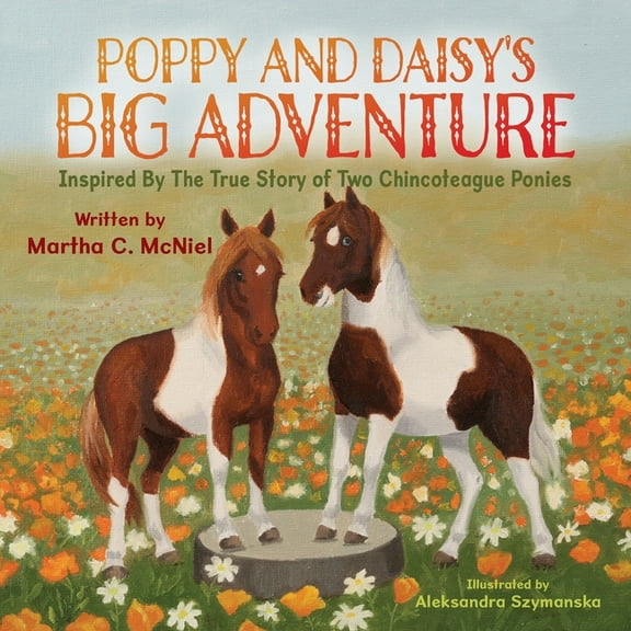Poppy and Daisy's Big Adventure, (Paperback)