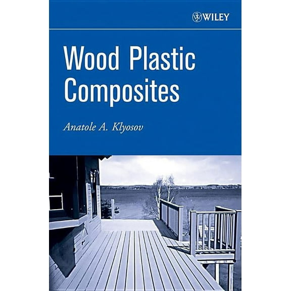 Wood-Plastic Composites, (Hardcover)