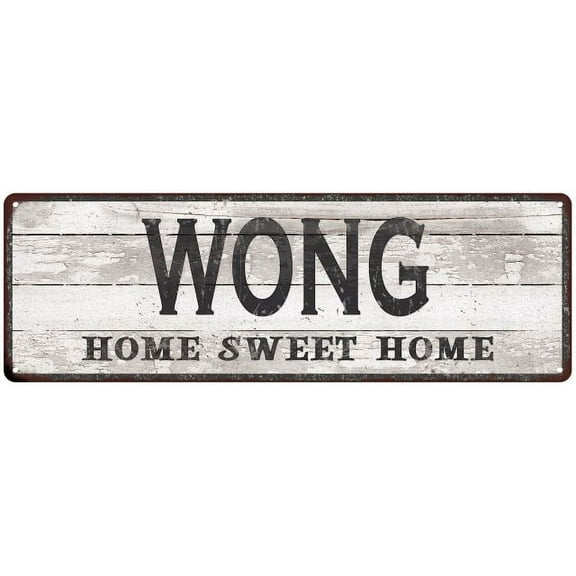 WONG Home Sweet Home Country Look Gift 6x18 Metal Sig 206180045052