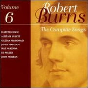 The Complete Songs of Robert Burns Vol. 6