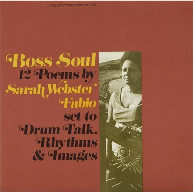 Smithsonian Folkways FW-09710-CCD Boss Soul- 12 Poèmes de Sarah Webster Fabio