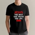thumbnail image 3 of Jesus The Way Truth Life John 14 6 Christian Bible Verse T-Shirt, OdeJous Funny T-Shirt Black, S, 3 of 5