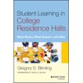 thumbnail image 3 of Student Learning in College Residence Halls: What Works, What Doesn't, and Why, 3 of 6