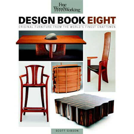 Fine Woodworking Design : Original Furniture from the World's Finest (Best Wood In The World For Furniture)