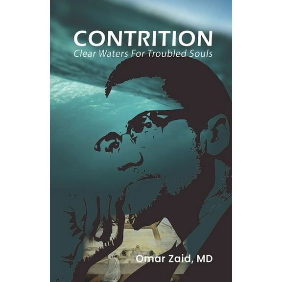 Contrition: Clear Waters For Troubled Souls, (Paperback)