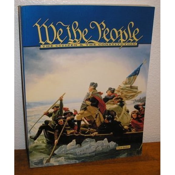 Pre-Owned We The People: The Citizen & The Constitution Third Edition (Paperback) 089818245X 9780898182453