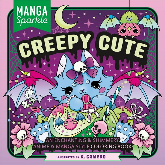 Creepy Cute: An Enchanting and Shimmery Anime and Manga Style Coloring Book, 96 pages (Paperback)