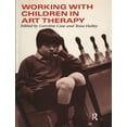 thumbnail image 1 of Pre-Owned Working with Children in Art Therapy (Paperback) 0415017386 9780415017381, 1 of 1