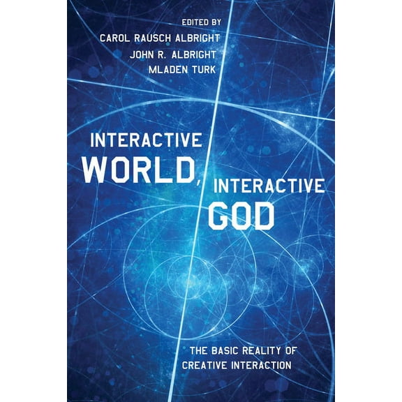 Interactive World, Interactive God (Paperback)