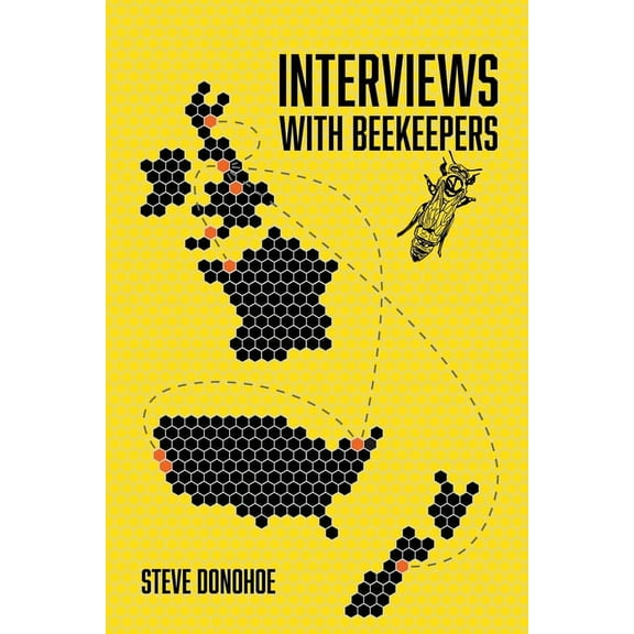 Interviews With Beekeepers, (Paperback)