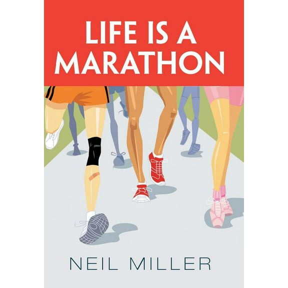Life Is a Marathon (Hardcover)