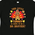 thumbnail image 4 of Inktastic This Little Turkey is Going to Be a Big Brother with Orange Text Boys Baby T-Shirt, 4 of 5