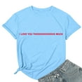 thumbnail image 6 of Womens T Shirts Graphic Valentines Themed Love Letter Printed Cozy Soft Casual Short Sleeve Tee Holiday Party Loose Comfortable T-Shirts for Women Sky Blue XXL, 6 of 6