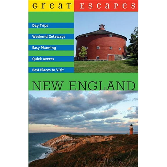 Great Escapes Great Escapes: New England, Book 0, (Paperback)