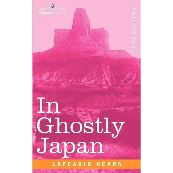 In Ghostly Japan (Paperback)