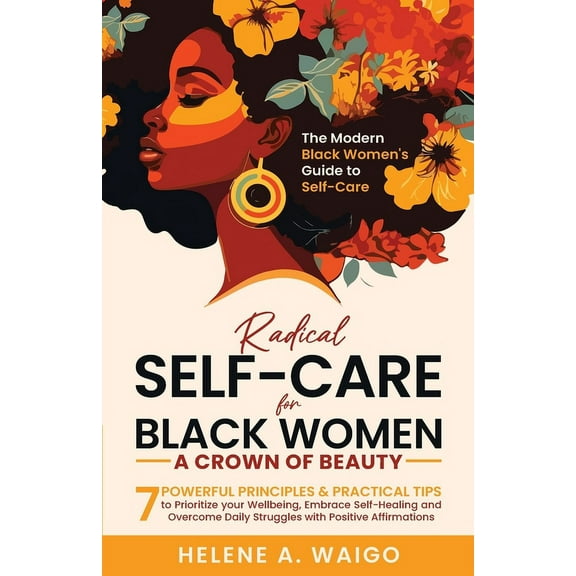 Self-Care for Black Women, (Paperback)