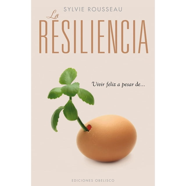 Libro La Resiliencia Tapa Blanda, Autor Sylvie Rosseau, Editorial Ediciones Obelisco
