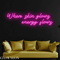 thumbnail image 2 of Glowneon Where Skin Glows Energy Flows Neon Sign, Beauty Spa Led Sign, 2 of 5