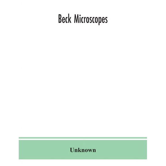 Beck microscopes, (Paperback)