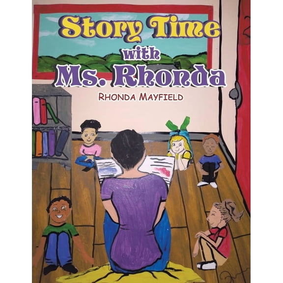 Story Time with Ms. Rhonda, (Paperback)