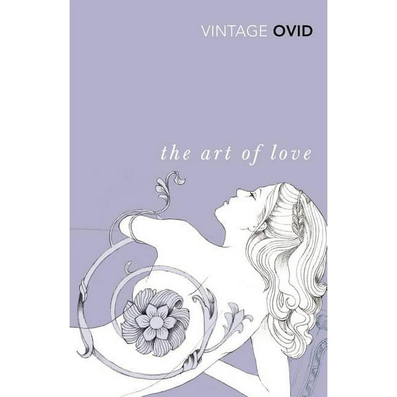 Vintage Classics: The Art of Love (Paperback)