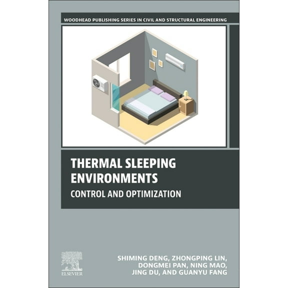 Woodhead Publishing Civil and Structural Thermal Sleeping Environments: Control and Optimization, (Paperback)