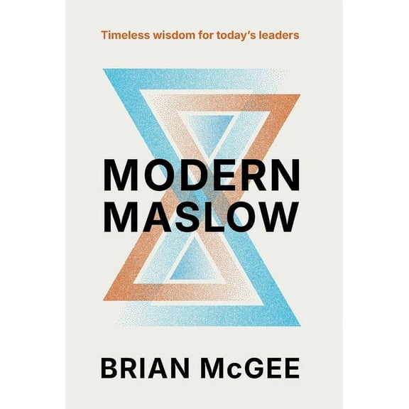 Modern Maslow, (Hardcover)