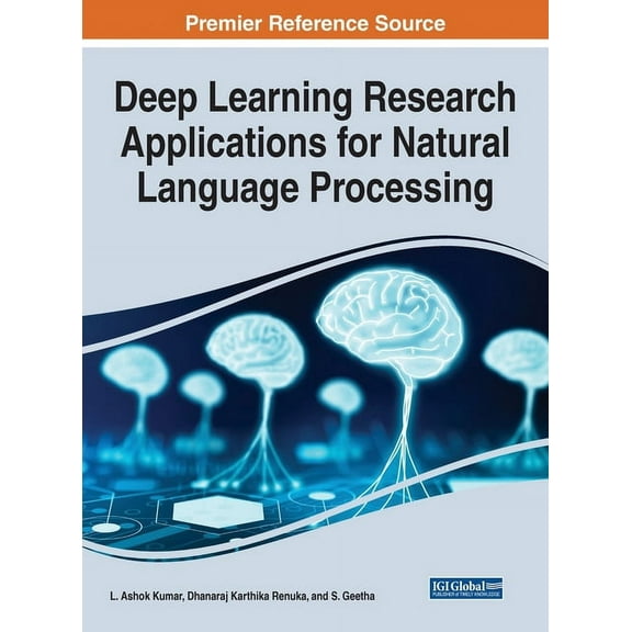Deep Learning Research Applications for Natural Language Processing, (Hardcover)