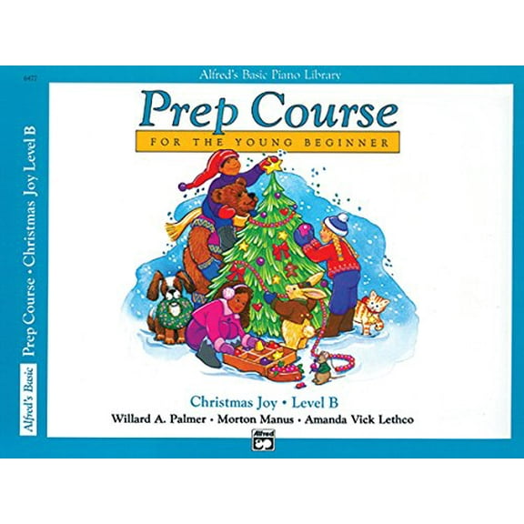 Pre-Owned Alfred's Basic Piano Prep Course Christmas Joy!, Bk B: For the Young Beginner (Alfred's Basic Piano Library, Bk B) (Paperback) 0739014757 9780739014752