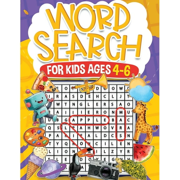 Word Search for Kids Ages 4-6 Volume 2: 100 Fun Puzzles Kids Activity Book Search and Find to Improve Vocabulary and Spe, (Paperback)