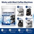 thumbnail image 4 of Coffee Cleaner Tablets Fast-Dissolving Descaler Non-Corrosive Effervescent Formula Deep Cleans Limescale & Coffee Oils Without Damage Safe Regular Maintenance for Household Coffee Machines, 4 of 7