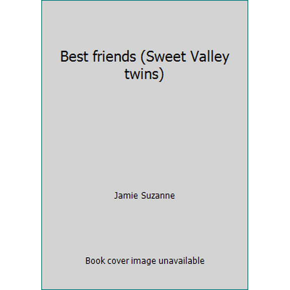 Pre-Owned Best friends (Sweet Valley twins) (Paperback) 0590229419 9780590229418