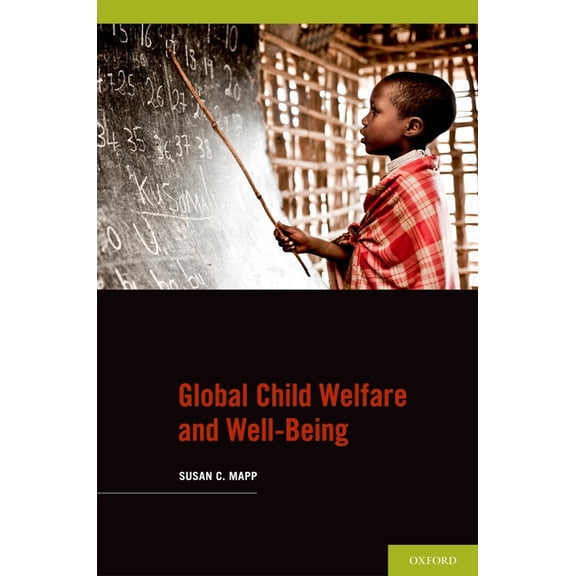 Global Child Welfare and Well-Being, (Paperback)