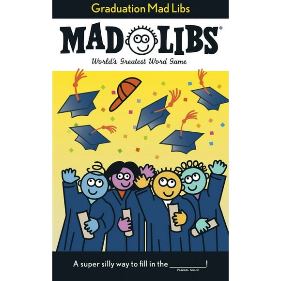 Pre-Owned Graduation Mad Libs: World's Greatest Word Game (Paperback) 0843113499 9780843113495