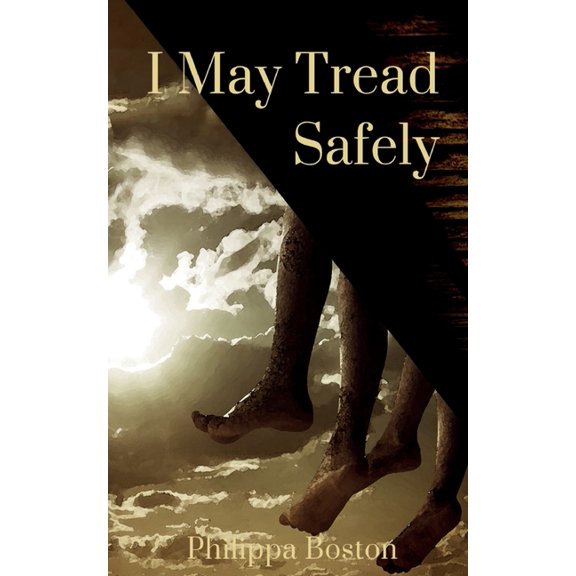 I May Tread Safely, (Paperback)