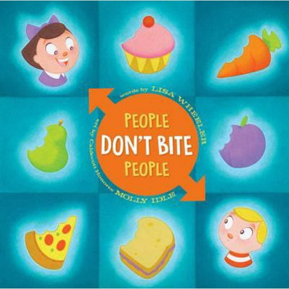 Pre-Owned People Don't Bite People (Hardcover) 1481490826 9781481490825